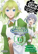 Dan Machi Familia Chronicle: Épisode Ryû, t. 06